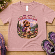 Tiny but Trail Tough Toddler Tee