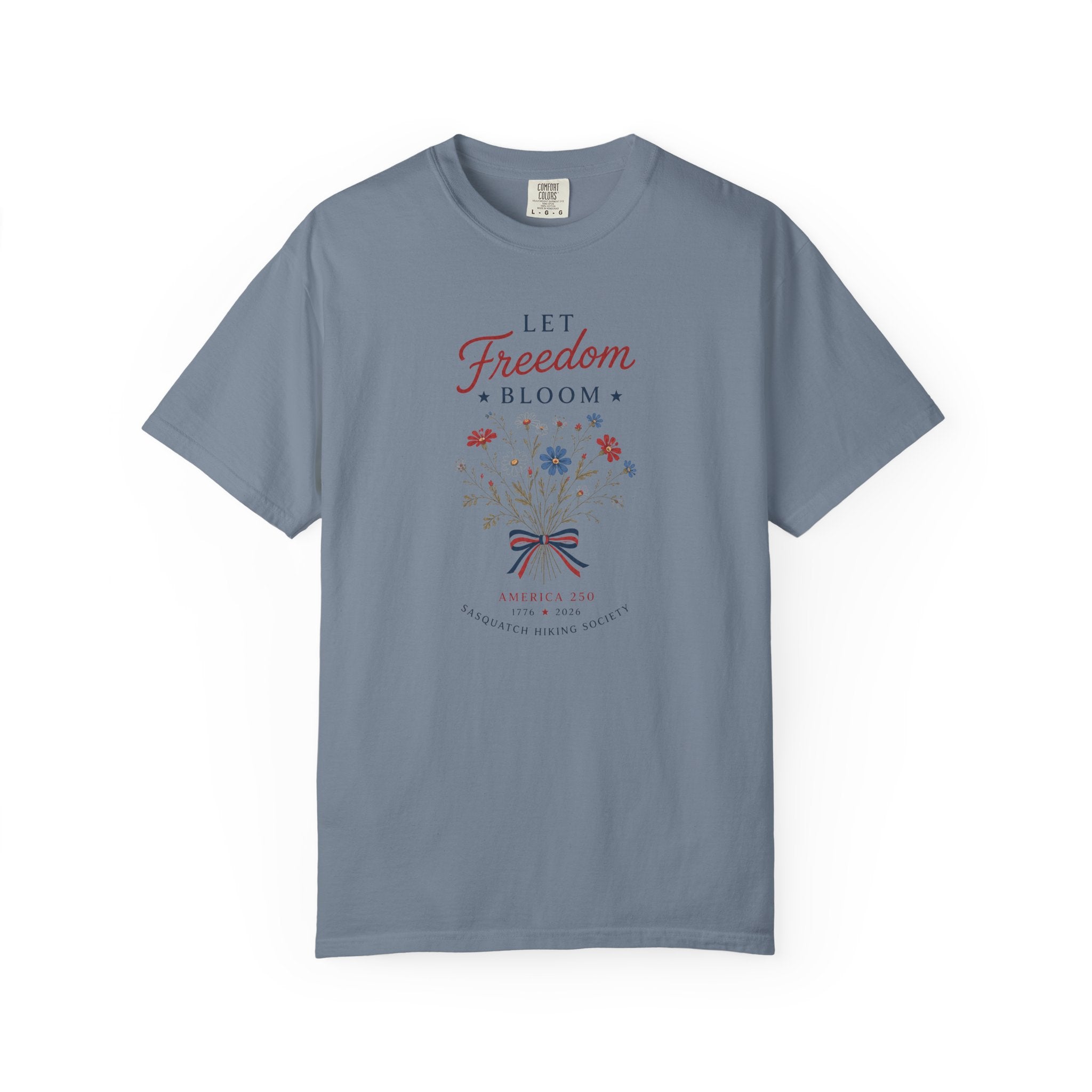 Let Freedom Bloom Tee | June 19 - 21st